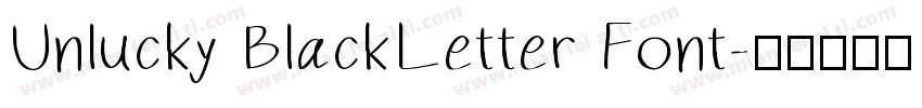 Unlucky BlackLetter Font字体转换